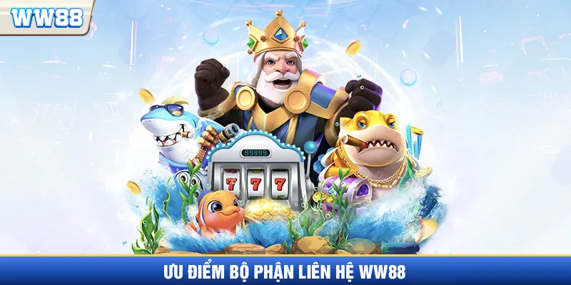 Đánh giá dịch vụ liên hệ WW88