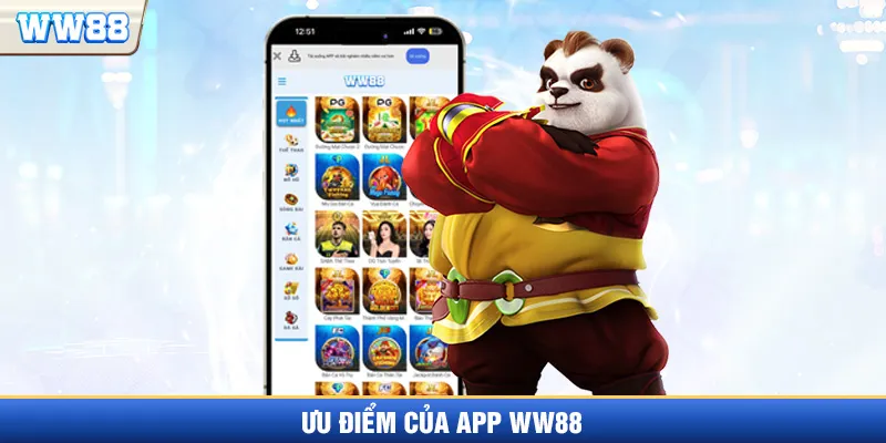 Lợi ích khi tải app WW88 về điện thoại